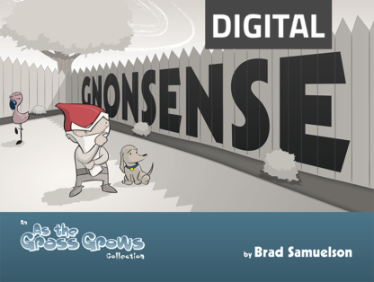 As the Grass Grows: Gonsense - Digital